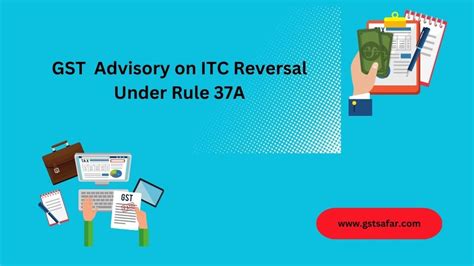 Itc Reversal On Account Of Rule A Gst Safar