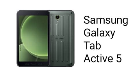 Samsung Galaxy Tab Active 5 Specifications Pros And Cons