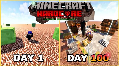 BERTAHAN HIDUP 100 HARI DI MINECRAFT HARDOCRE TAPI ANCIENT DEBRIS ONLY