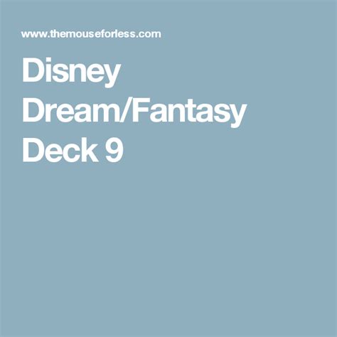 Disney Dreamfantasy Deck 9 Deck Plan Get An Overview Dream Fantasy