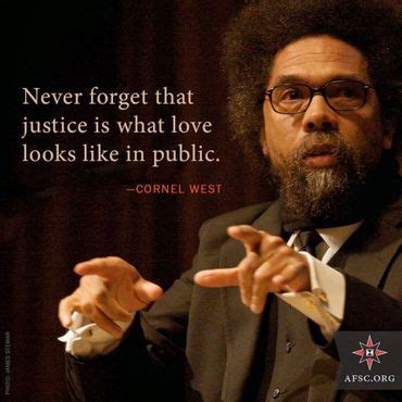 CORNEL-WEST-QUOTES, relatable quotes, motivational funny cornel-west-quotes at relatably.com