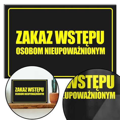 Tabliczka Ostrzegawcza Pcv X Zakaz Wst Pu Wzo Tabliczka