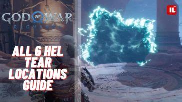 God Of War Ragnarok All Hel Tear Locations Item Level Gaming