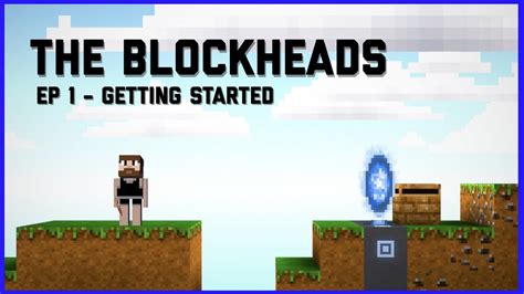 The Blockheads Ep 1 Getting Started Expert Mode YouTube