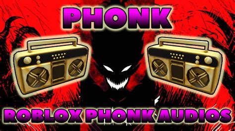 Phonk Roblox Music Codes IDs June 2024 WORKING ROBLOX ID YouTube