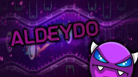 Geometry Dash Aldeydo By Xatz Easy Demon YouTube