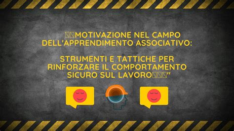 Rinforzare Il Comportamento Sicuro Sul Lavoro Sicurezza