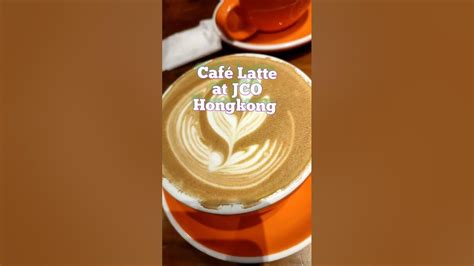 Café Latte At Jco Hongkongcoffee Shorts Youtube