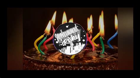 Happy Birthday Remix Song By DJ STAR YouTube