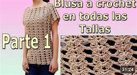 Aprende A Tejer Una Hermosa Blusa A Crochet Tejidos Paso A Paso