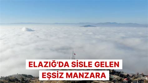 Elaz Da Sisle Gelen E Siz Manzara G Ncel G Rsel