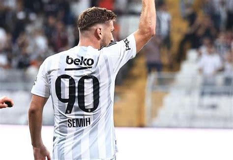 90 4 te Beşiktaş tarihine geçmeyi başardı Semih Kılıçsoy dan