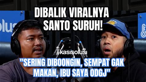 Santo Suruh Viralorang Ini Rela Disuruh Apa Aja Buat Kehidupan Anak