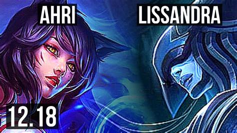 Ahri Vs Liss Mid 2 4m Mastery 6 1 4 800 Games Euw Master 12