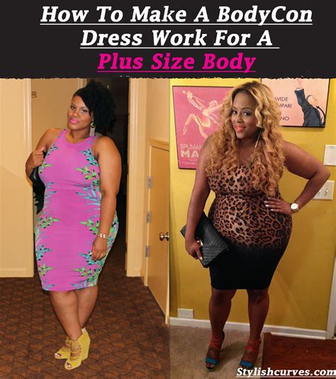 How To Make A Body Con Dress Work For Your Plus Size Body Stylish Curves