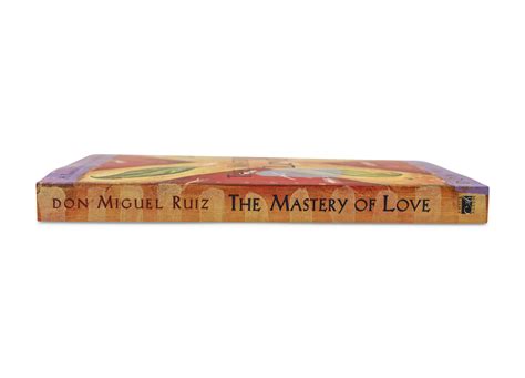 The Mastery Of Love A Practical Guide To The Art 4
