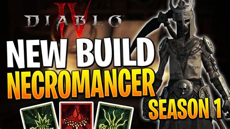 This Necromancer Build Is Now More Op In Season 1 Diablo 4 Necro Build