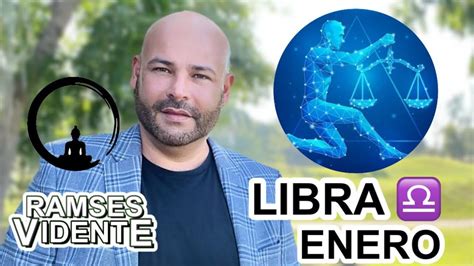 Libra ♎️ Enero 2023 L Ramsesvidente🔮®️ Libra Ramsesvidente Horoscopomensual Enero Youtube