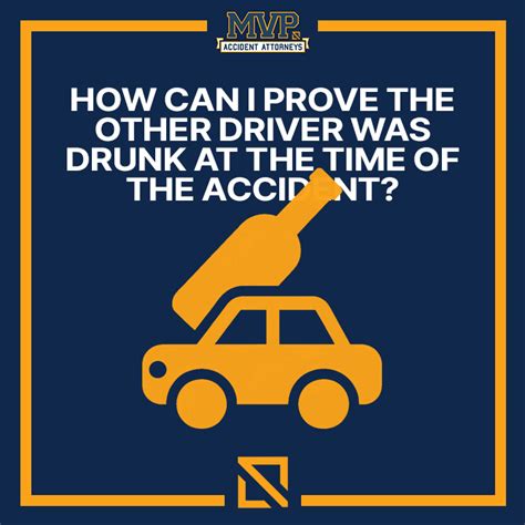 How Can I Prove The Other Driver Was Drunk At The Time Of The Accident