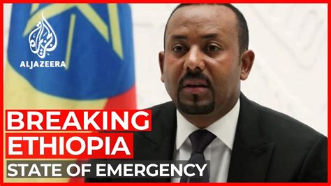 Ethiopia Declares Nationwide State Of Emergency YouTube