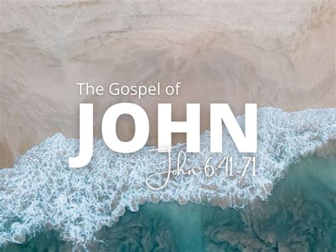 The Gospel Of John 641 71