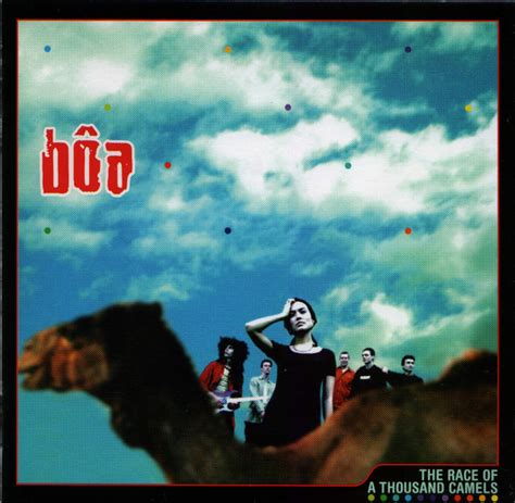 Bôa The Race Of A Thousand Camels Cd Album 1998 R687203 Discogs