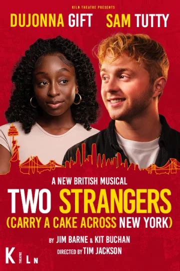 Two Strangers Carry A Cake Across New York Tickets London Theatre