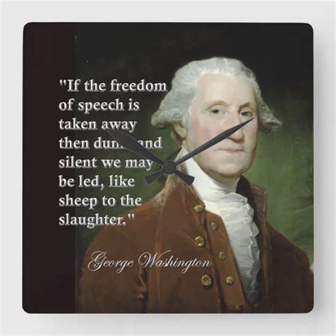 George Washington Freedom Of Speech Quote Clock Zazzle