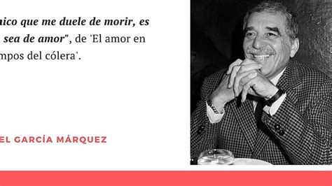 Top Imagen Frases De Amor De Garcia Marquez Abzlocal Mx