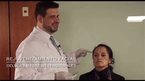 Rejuvenecimiento Facial Con C Lulas Madre Mesenquimales Dr Juan