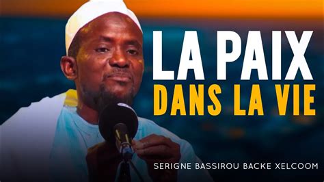 Une Le On Pour R Ussir Dans La Vie Partie Serigne Bassirou Mback