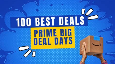 The Top 100 Early Deals For Amazon Prime Big Deal Days Amazon Prime Day 22 Words