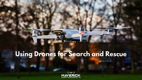 Using Drones For Search And Rescue By Mav Drones Apr 2024 Medium