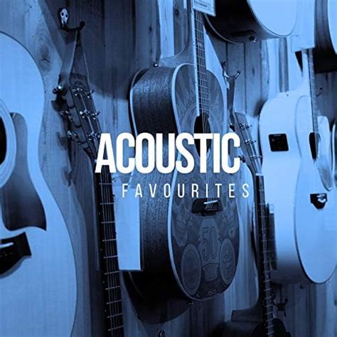 Amazon Co Jp Acoustic Favourites Various Artists Digital Music