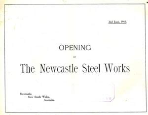 Official Opening Of The Bhp Steelworks Newcastle Nsw Souvenir