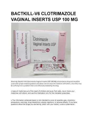 Bactkill V Clotrimazole Vaginal Inserts Usp Mg At Rs Piece