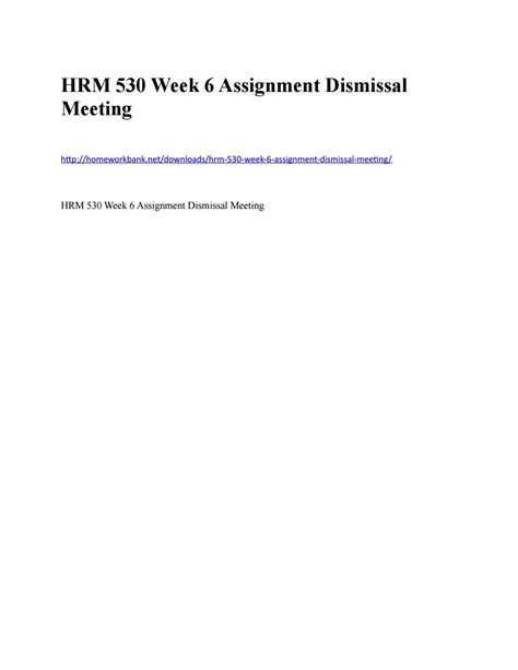 Hrm 530 Week 6 Assignment Dismissal Meeting By Homeworkhelp Issuu