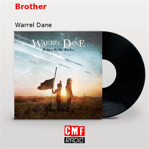 La Historia Y El Significado De La Canci N Brother Warrel Dane