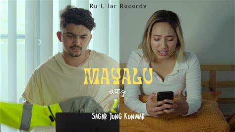 Mayalu Sagar Jung Kunwar Prod Kyaz Music Official Music