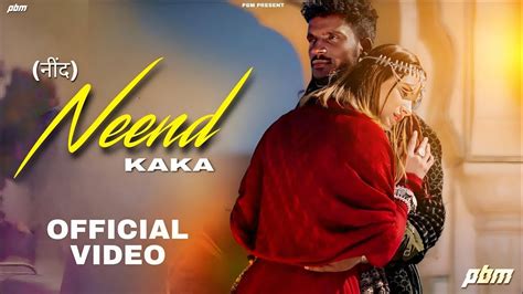 Kaka Neend New Punjabi Song 2023 Kaka New Song 2023 Parveen Budhwar