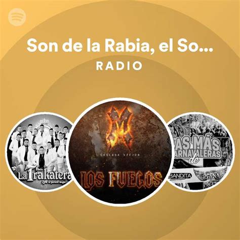 Son De La Rabia El Son De La Torre En Vivo Radio Playlist By