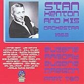 Stan Kenton His Orchestra From Eugene Armory Live Pt