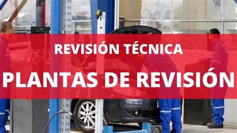 Revisión Técnica Todas las plantas de revisión PRT