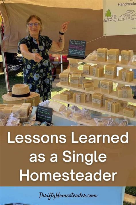 Lessons Learned As A Single Homesteader