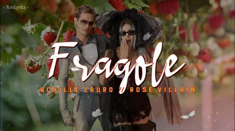 Achille Lauro Rose Villain Fragole Lyrics Testo Ora Hour