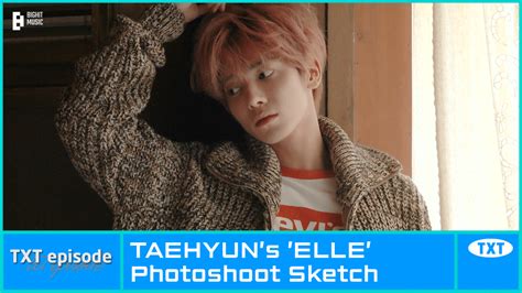 Weverse Tomorrow X Together Media Episode Taehyuns ‘elle