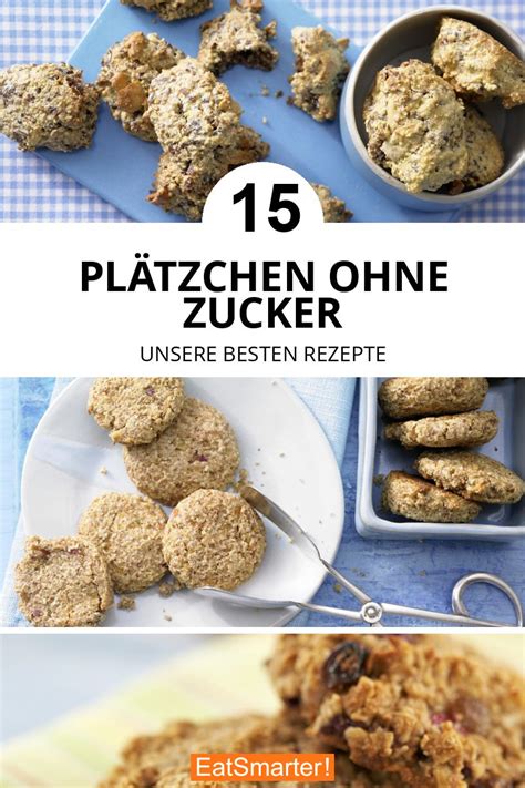 Kochbuch Pl Tzchen Ohne Zucker Eat Smarter