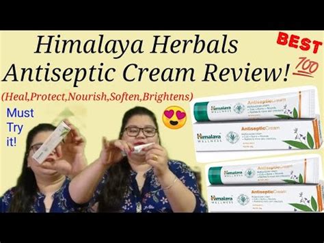 Himalaya Herbals Antiseptic Cream Review Heal Protect Nourish Soften