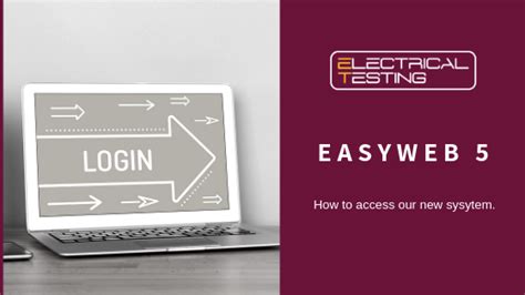 Easyweb 5 - Client Login - Electrical Testing