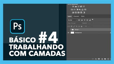 Como Trabalhar Camadas No Photoshop Curso Gratuito Aula Youtube